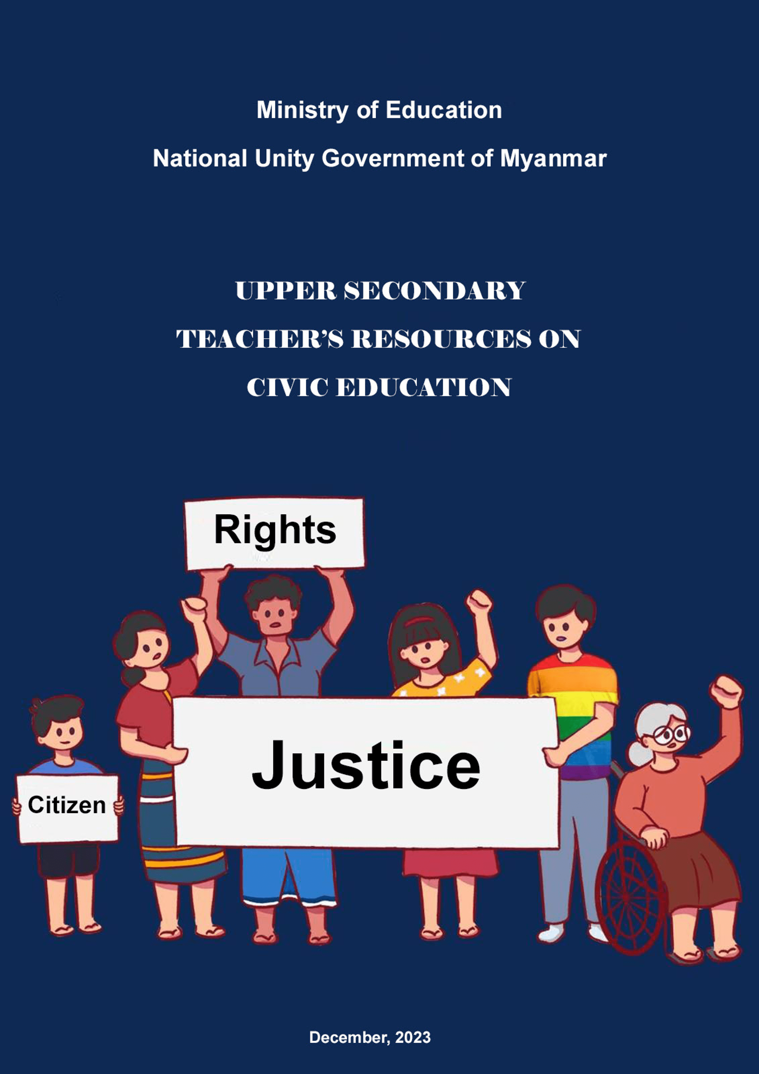 ပညာရေးဝန်ကြီးဌာန https://moe.sjmyanmar.com/en/message-to-people/civic-education-teacher-resource/
